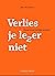 Verlies je lezer niet by Marc Mombaerts
