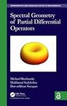 Spectral Geometry of Partial Differential Operators (Chapman & Hall/CRC Monographs and Research Notes in Mathematics)