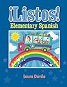 ¡Listos!: Elementary Spanish Blue (Spanish Edition)