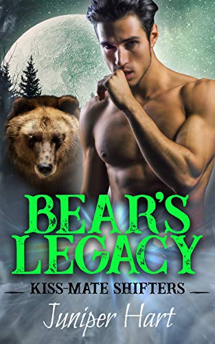 Bear's Legacy (Kiss-Mate Shifters, #1)