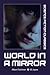 World in a Mirror by Albert Teichner