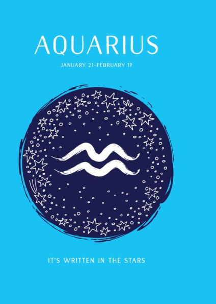 Aquarius (It's Written in the Stars, #11)