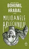 Milioanele arlech...