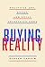 Buying Reality: Political A...