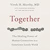Together by Vivek H. Murthy