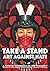 Take a Stand, Art Against Hate by Anna Bálint