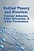 Unified Theory and Practice...