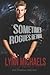 Sometimes Rogues Return (WCPC Paranormal Consultants)
