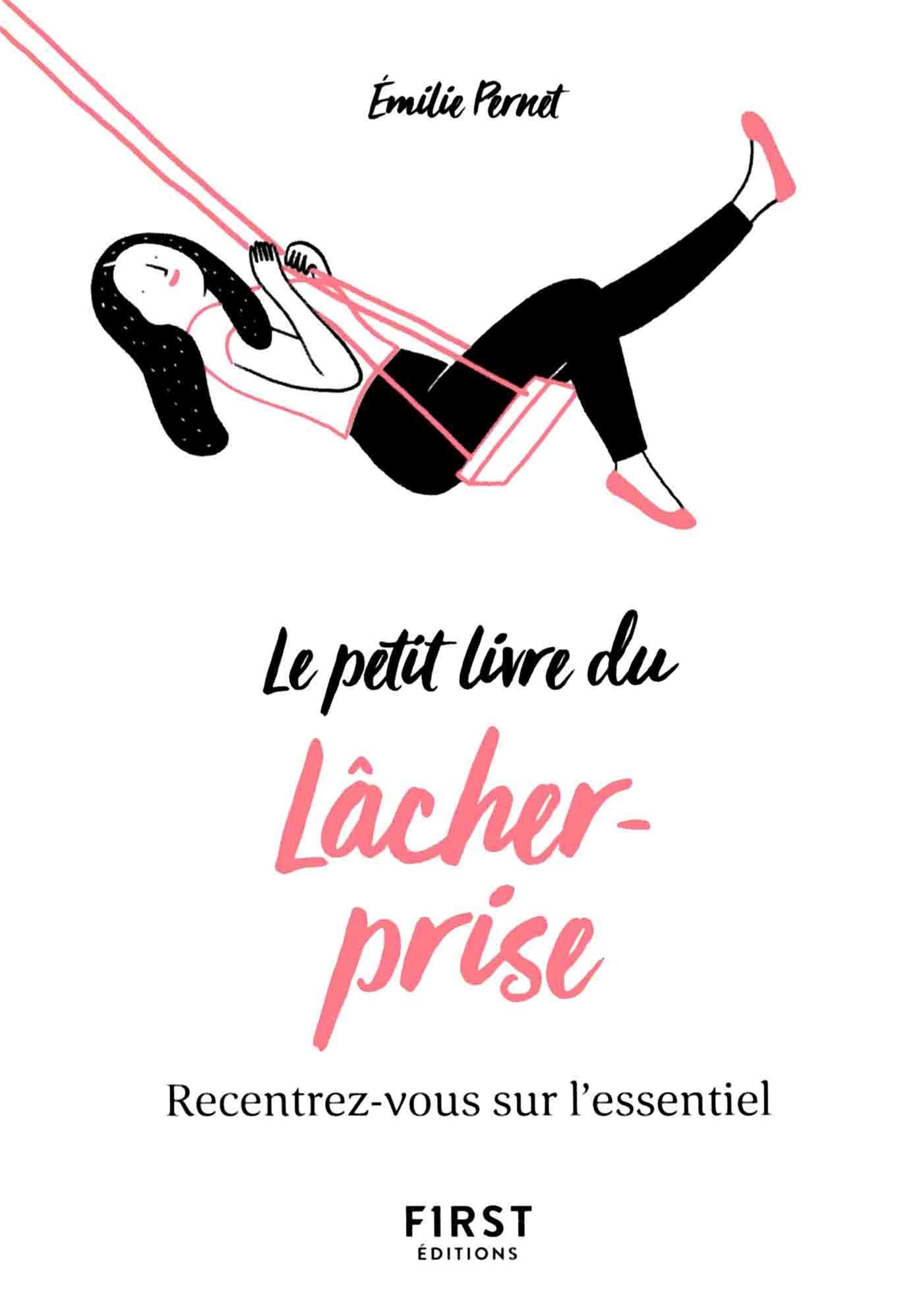 Le petit livre du lâcher prise