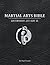 Martial Arts Bible: Contemp...