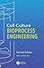 Cell Culture Bioprocess Engineering, Second Edition