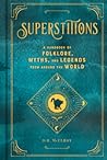 Superstitions: A ...