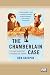 The Chamberlain Case: The Legal Saga that Transfixed the Nation (Dyslexic Edition)