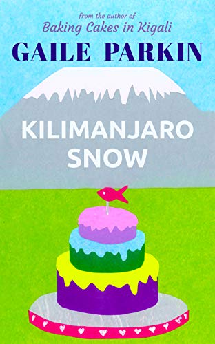 Kilimanjaro Snow (Kindle Edition)
