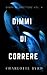 Dimmi di Correre (Dimmi di Smettere) (Italian Edition)