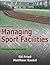 Managing Sport Facilities