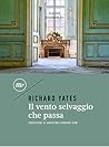 Il vento selvaggi...
