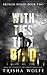 With Ties that Bind: A Broken Bonds Novel, Book Two: A Broken Bonds Novel, Book Two