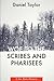 Woe to the Scribes and Phar...