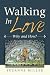 Walking in Love by Suzanne Miller