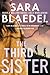 The Third Sister (Ilka Jens...