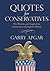 Quotes for Conservatives by Garry Apgar