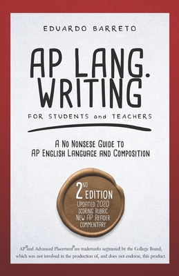 AP Lang. Writing: For Students and Teachers