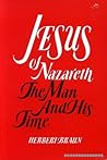 Jesus of Nazareth...