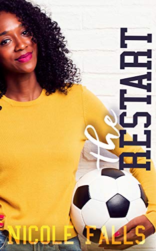 The Restart (New Beginnings, #2)