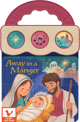 The First Christmas 3-Button Sound Board Book for Babies and Toddlers (3-button Early Bird Sound Books)