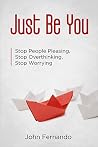 Just Be You: Stop...