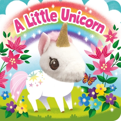 A Little Unicorn (Board Book)