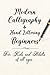 Modern Calligraphy & Hand Lettering Beginners by Ninja Puzzles
