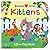 Babies Love Kittens: A Lift...
