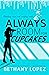 Always Room for Cupcakes (C...