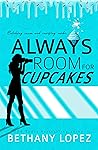 Always Room for Cupcakes