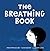 The Breathing Book