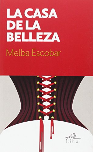 La casa de la belleza (Paperback)