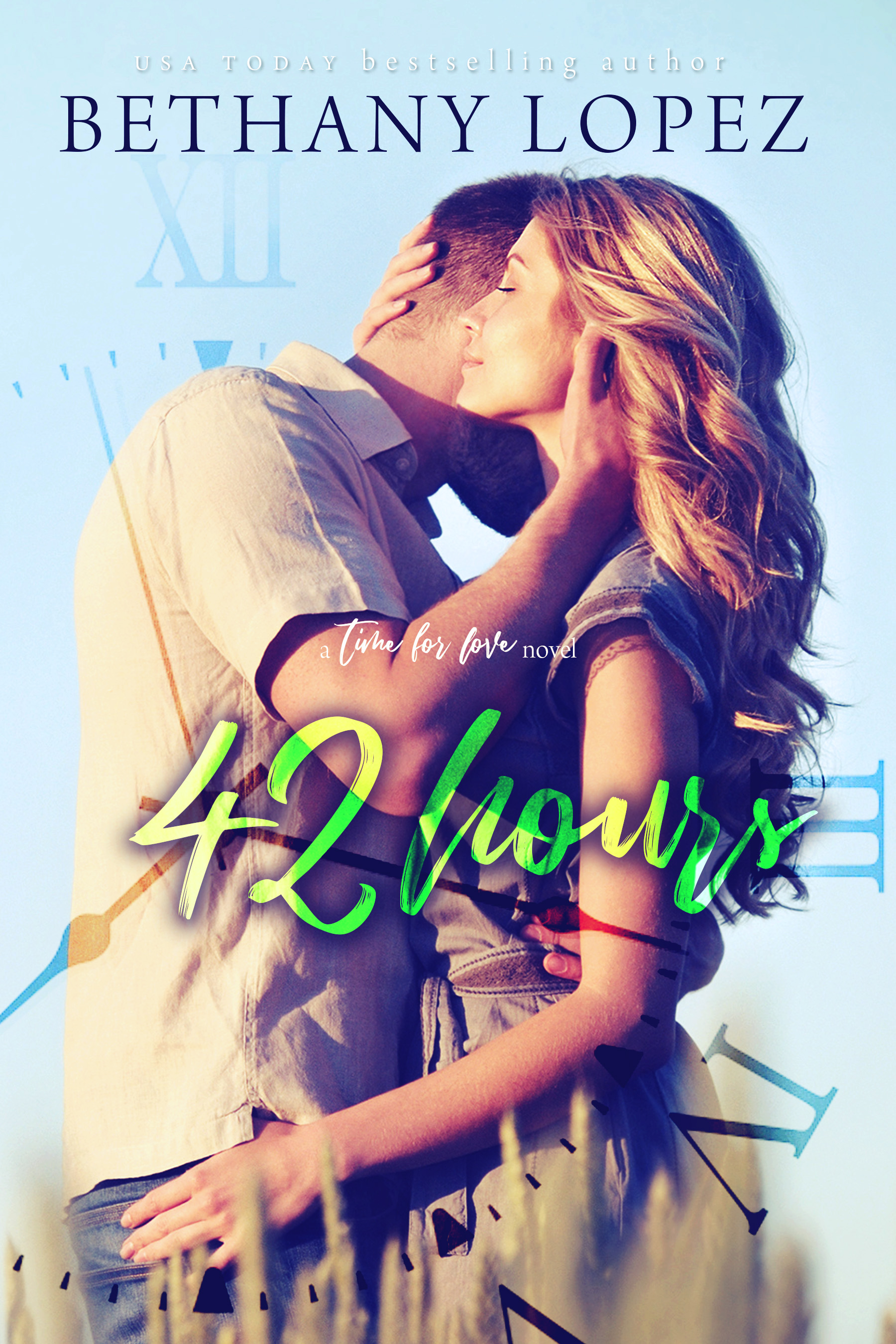 42 Hours (Time for Love, #3)
