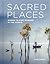Sacred Places: Where to fin...