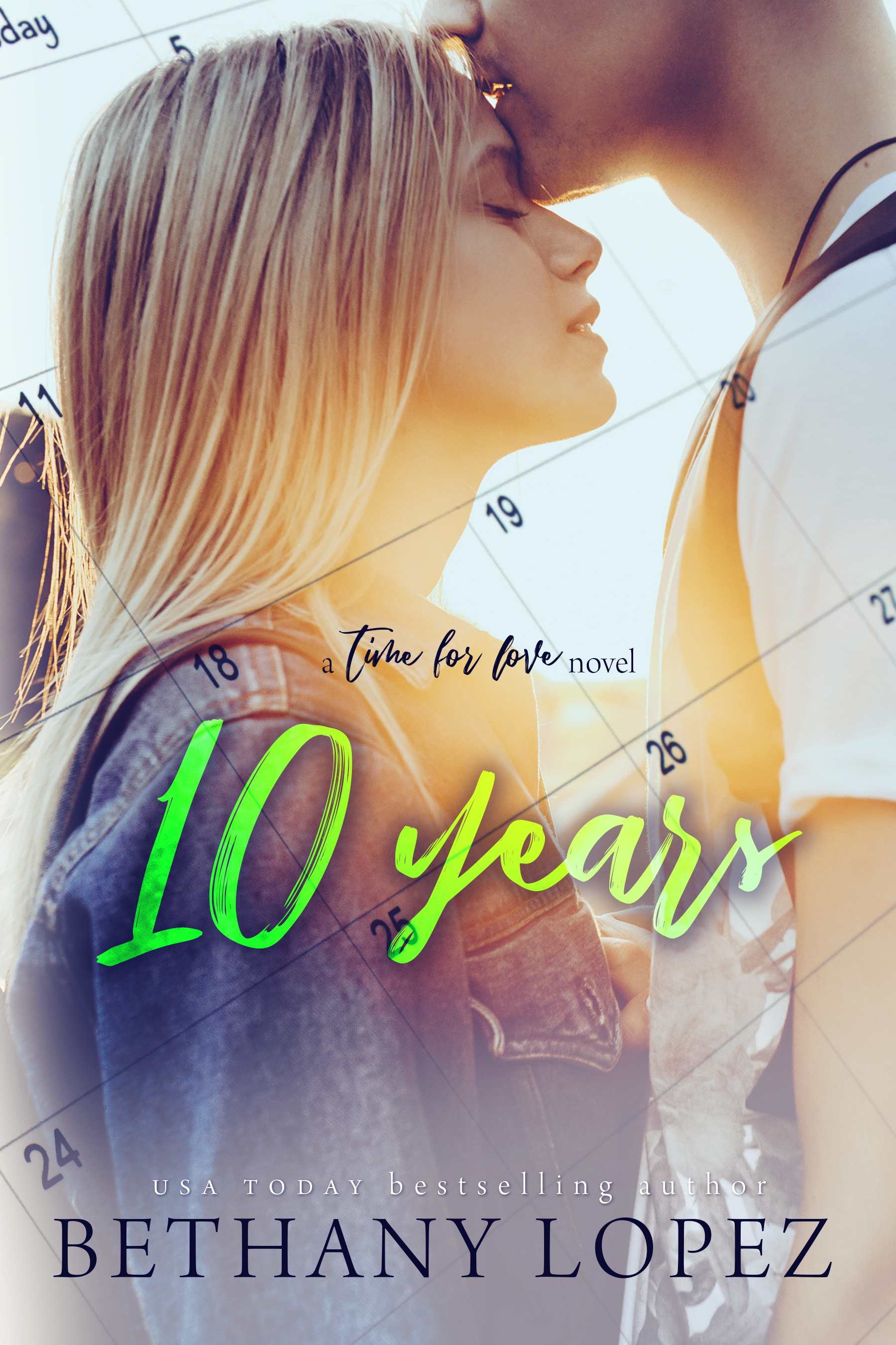 10 Years (Time for Love, #5)