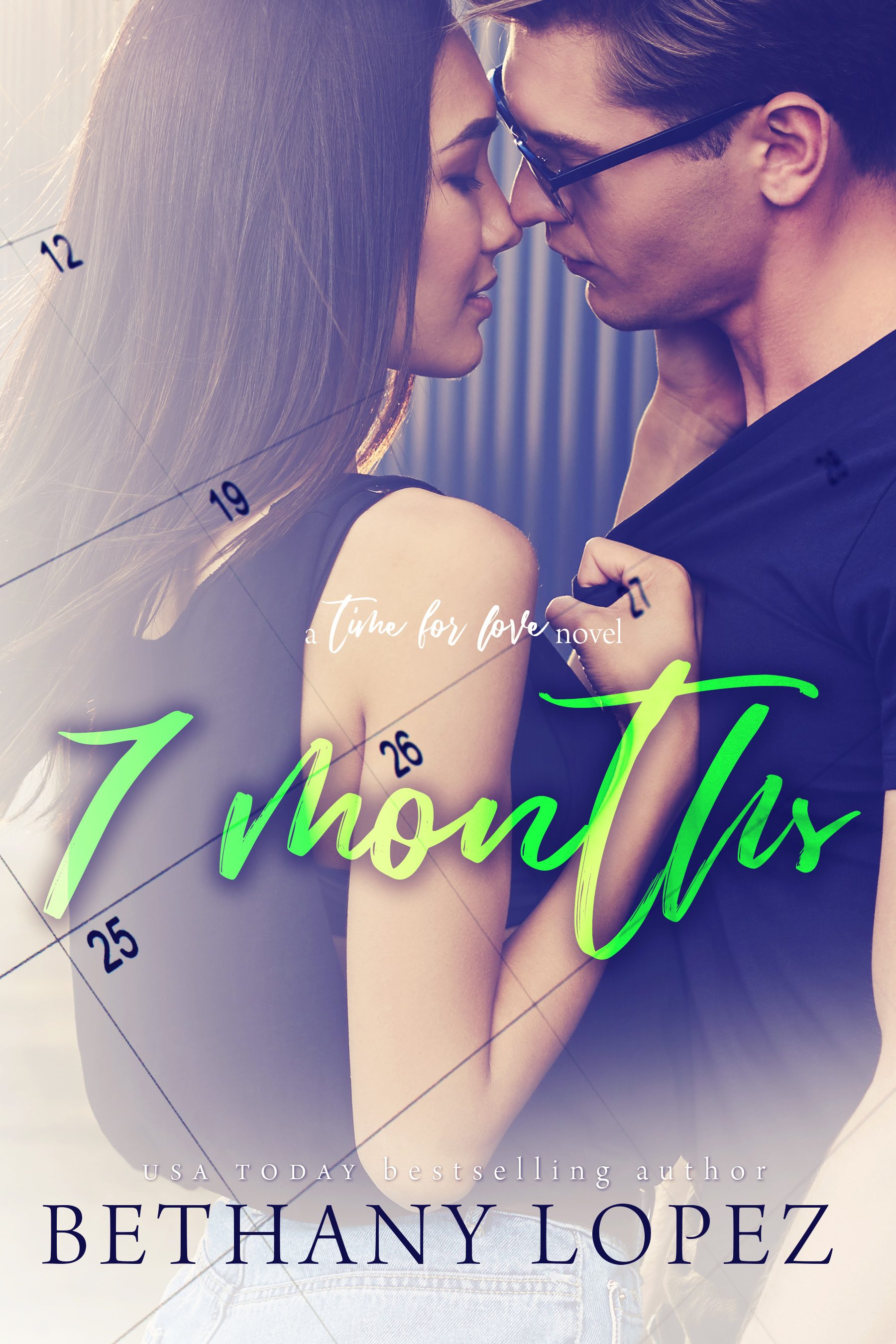 7 Months (Time for Love #7)