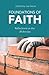 Foundations of Faith: Refle...
