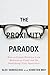 The Proximity Paradox: How to Create Distance from Business as Usual and Do Something Truly Innovative