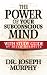 The Power of Your Subconscious Mind with Study Guide