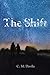 The Shift