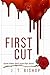 First Cut (The Family or Foe Saga, #1)