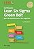 Certificacion Lean Six Sigma Green Belt by Luis Socconini