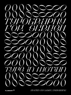 The Typography for Screen: Type in Motion: Type in Motion (Hardcover)