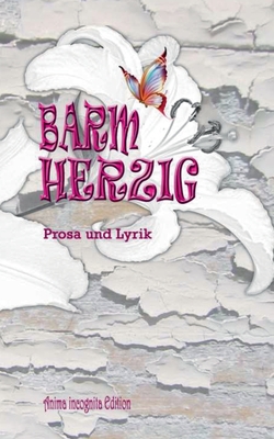 Barmherzig: Anthologie (German Edition)